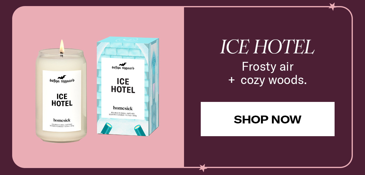 Ice Hotel | Frosty air + cozy woods. | Shop now