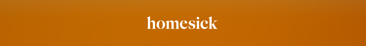 Homesick