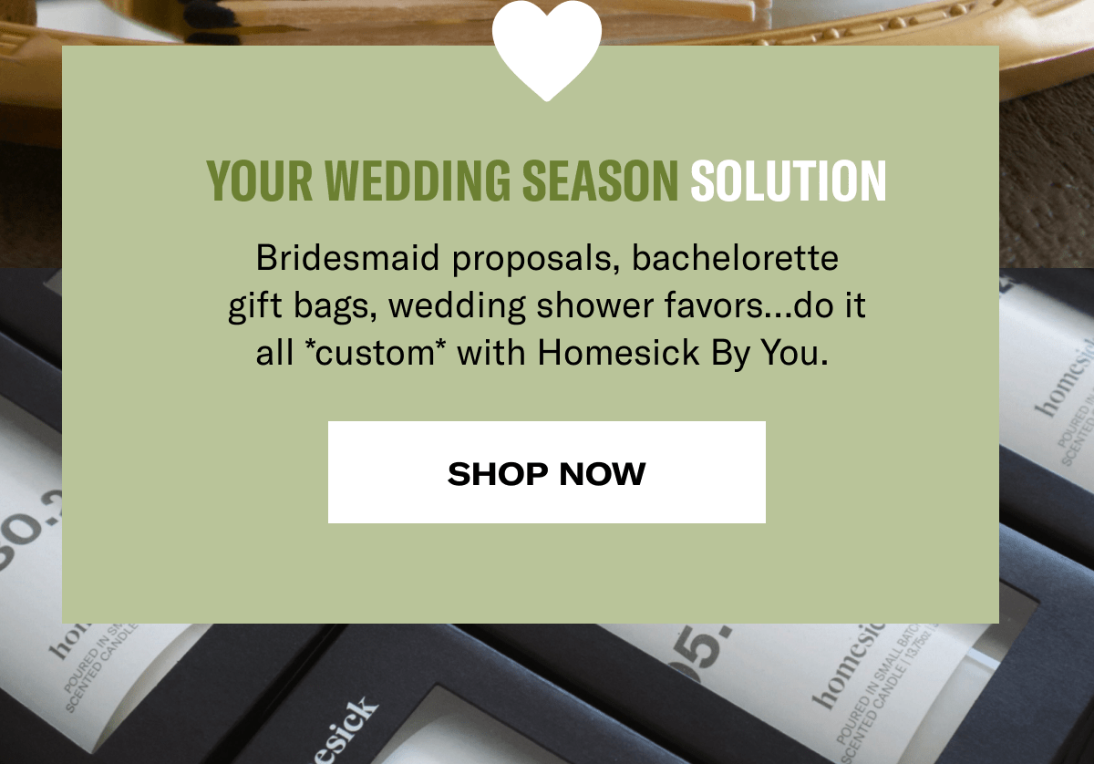Your Wedding Season Solution | Bridesmaid proposals, bachelorette gift bags, wedding shower favors.. do it all *custom* with Homesick By you. | Shop Now