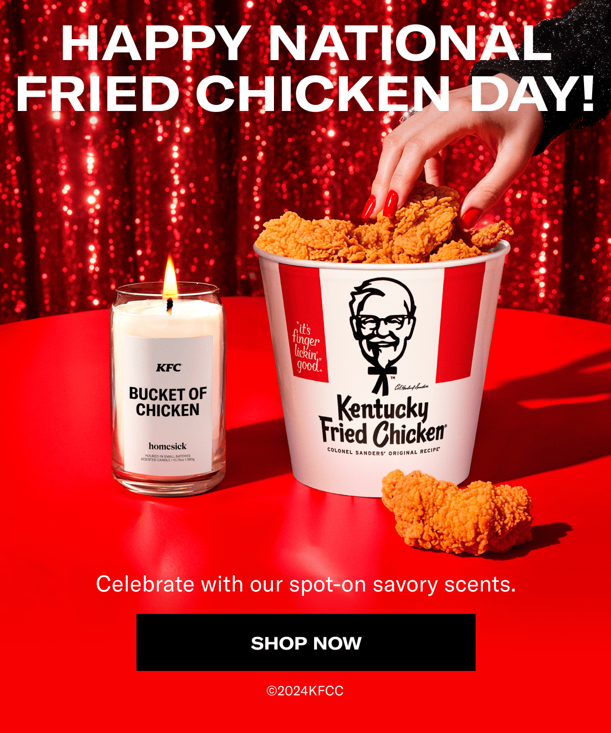 Happy National Fried Chicken Day! | Celebrate with our spot-on savory scents. | Shop Now