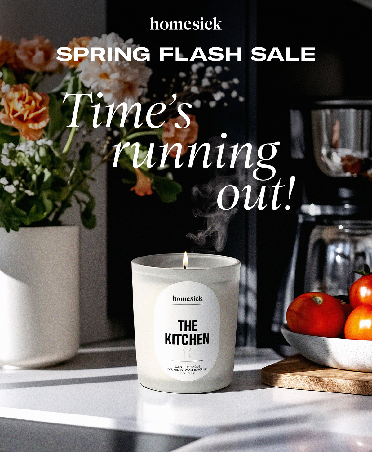 Homesick | Spring Flash Sale | Time's running out!