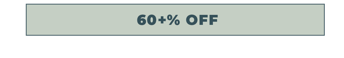 Shop 60% OFF and more