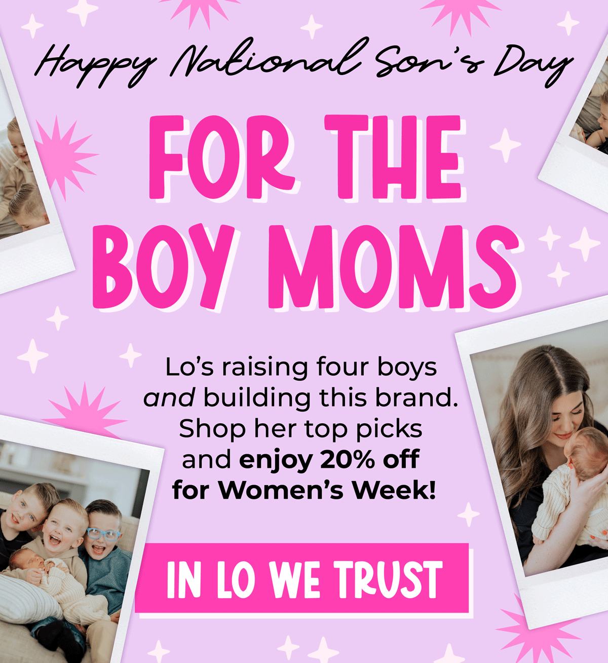 Happy National Son's Day! This one's for the Boy Moms! Lo's our creative director, and she's raising 4 boys. Shop her top picks and enjoy 20% OFF for Women's Week! Shop now!