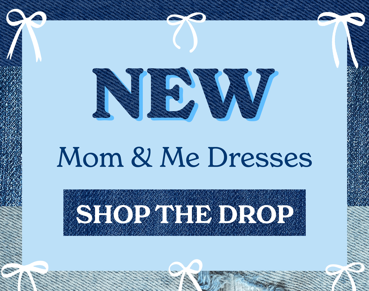 New, most-wanted & exclusive mom & me dresses! Shop now!