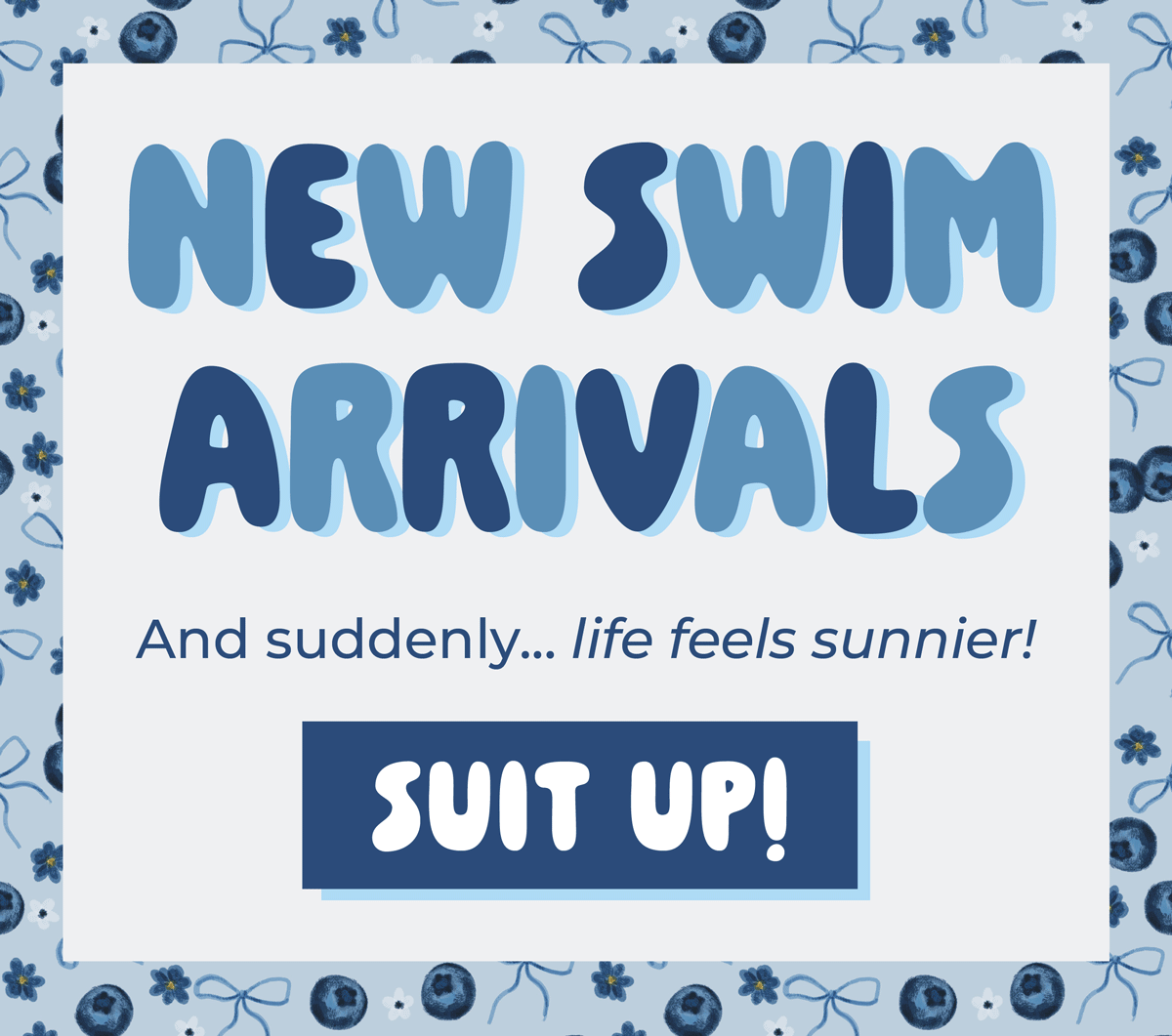 New Swim Arrivals! And suddenly... life feels sunnier. Shop now!