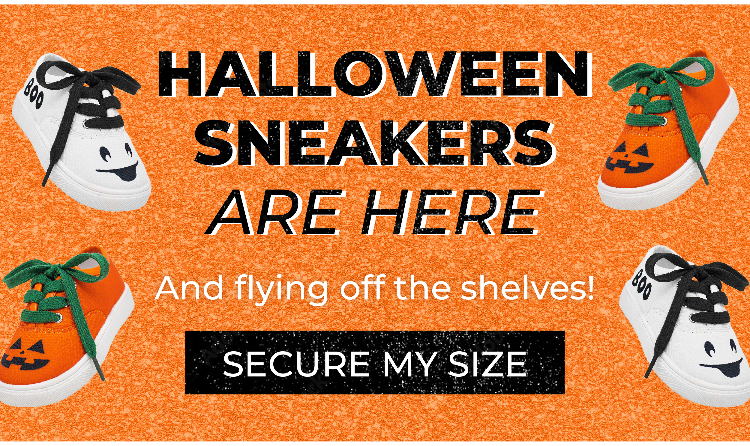 Halloween Sneakers are Here & flying off the shelves! Get Yours Now!