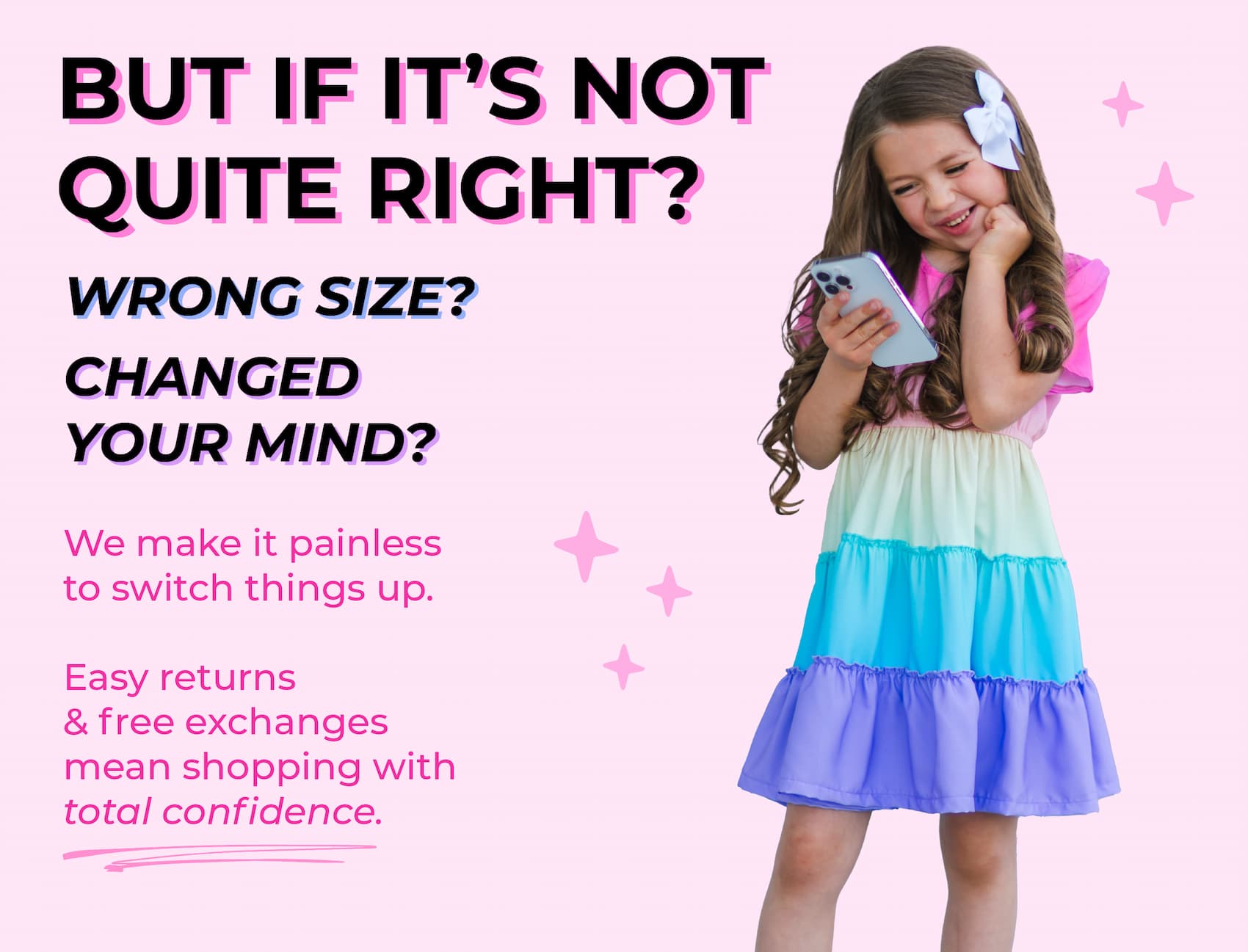 Free returns & exchanges - shop 100% risk-free!