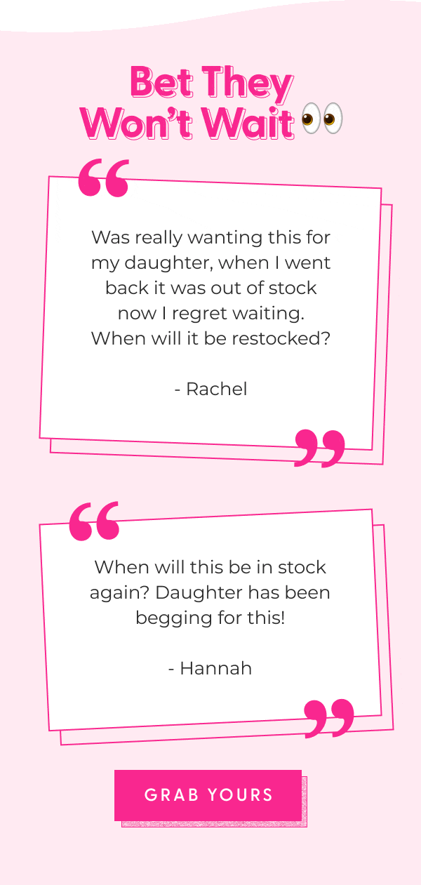 Bet They Won’t Wait 👀 - Was really wanting this for my daughter, when I went back it was out of stock now I regret waiting. When will it be restocked? - Rachel - When will this be in stock again? Daughter has been begging for this! - Hannah - [GRAB YOURS]