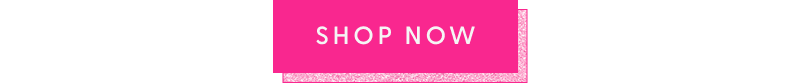 [SHOP NOW]