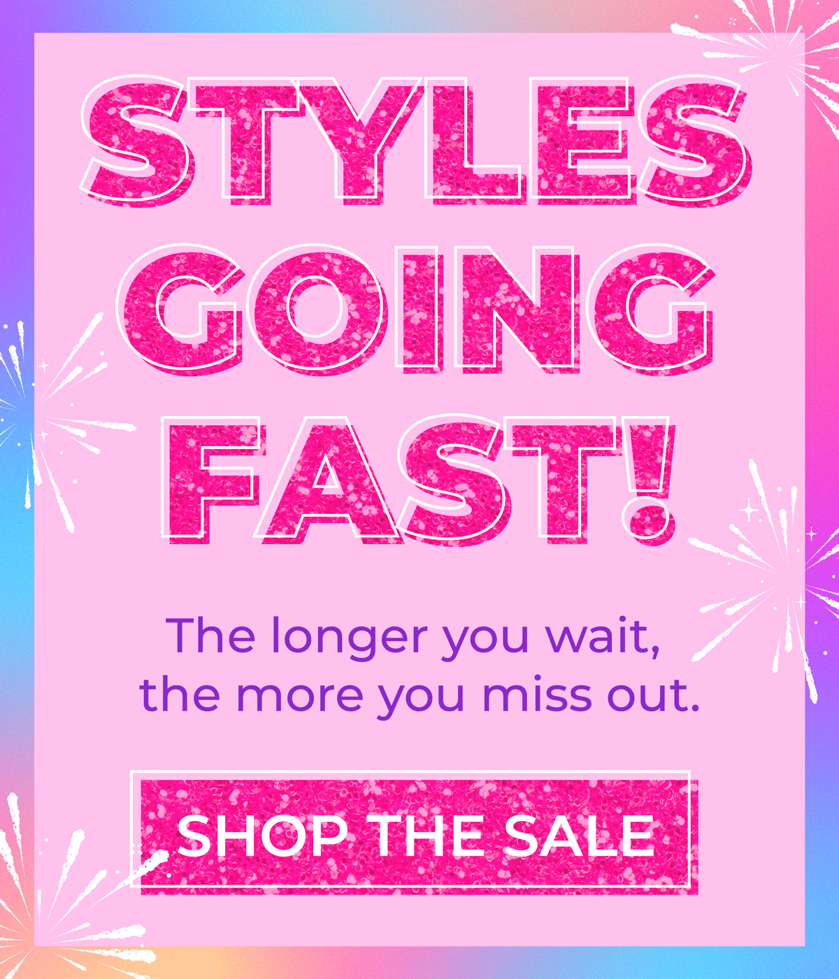 Summer Sale: Styles Going FAST! The longer you wait, the more you miss out. Shop the Sale now!
