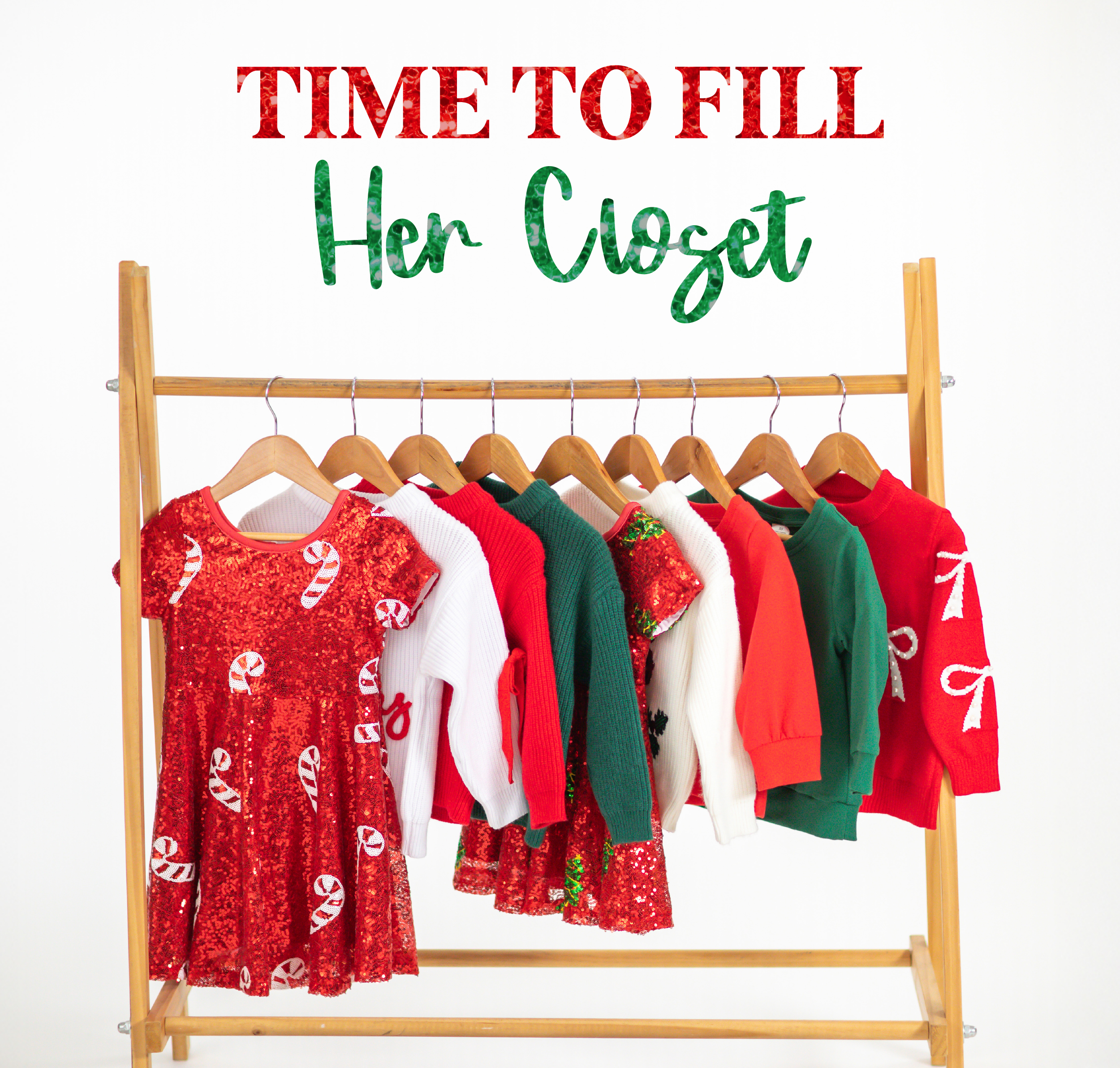 Time To Fill Her Closet