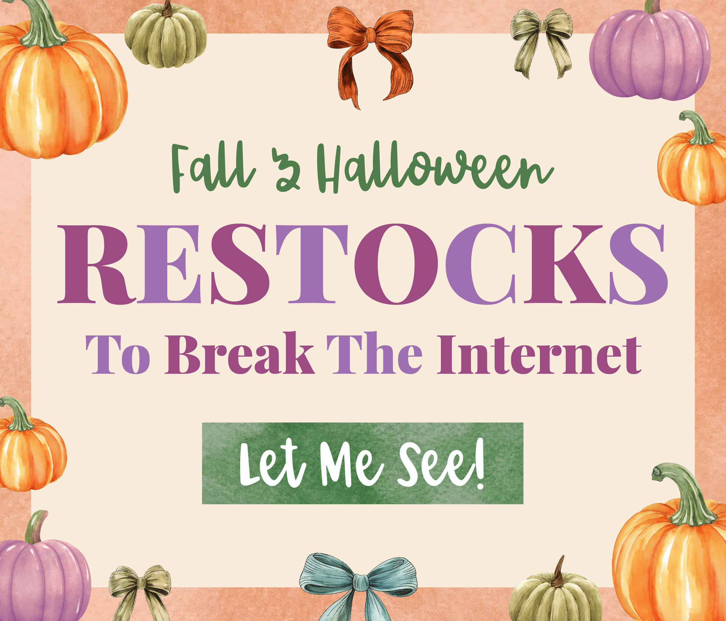 Fall & Halloween Restocks to break the internet! Shop now!