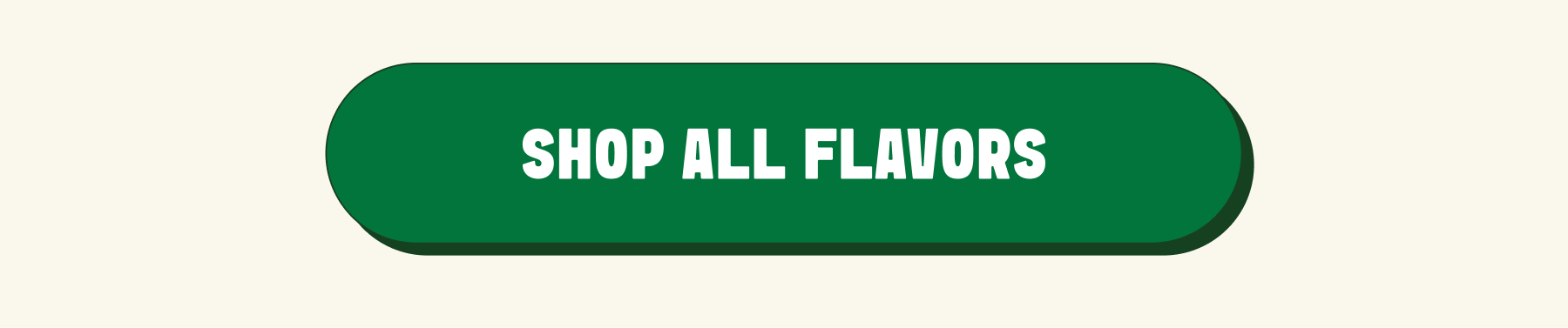 SHOP ALL FLAVORS 