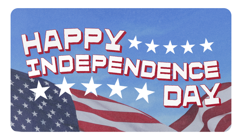 Happy Independence Day