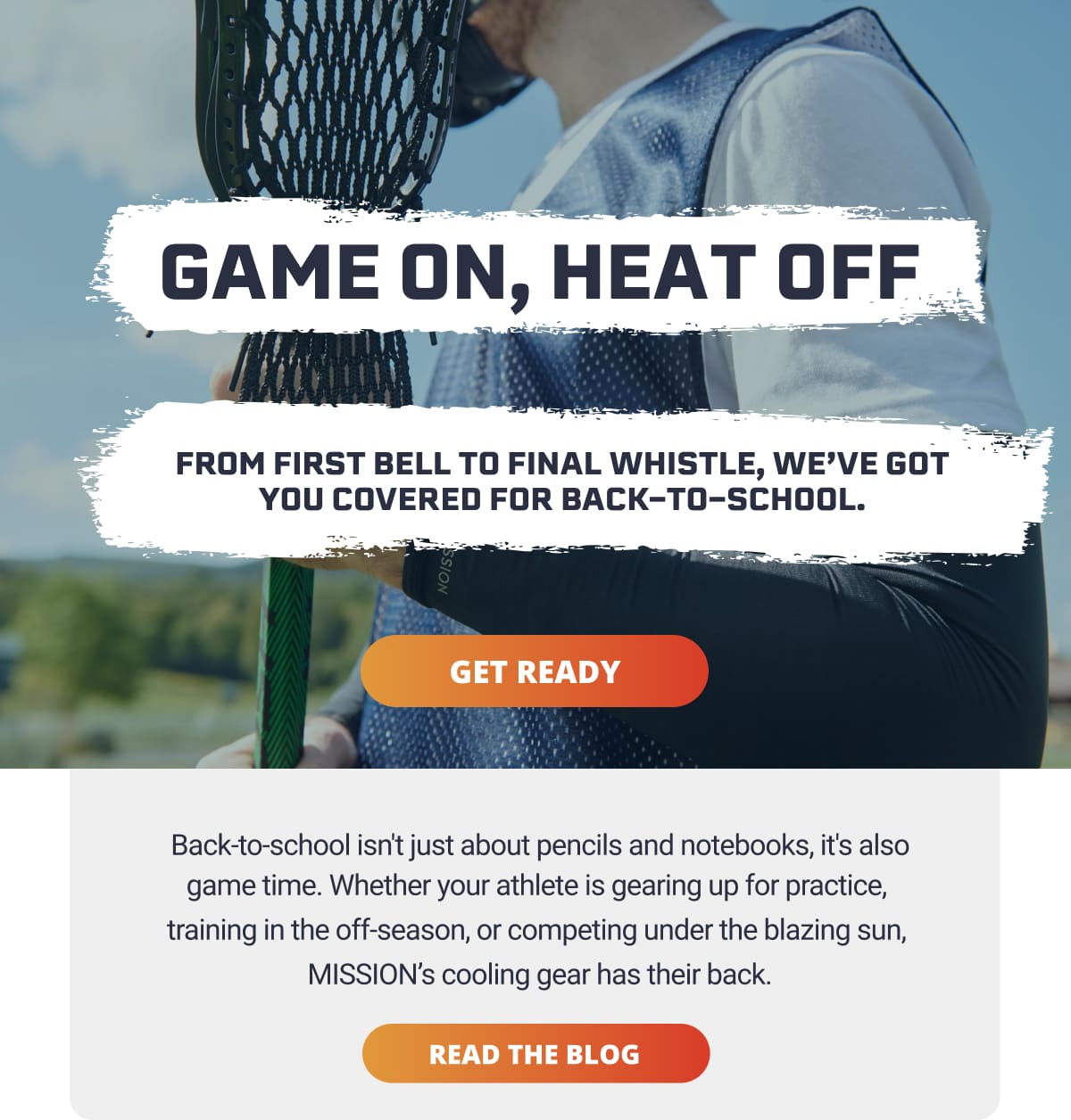 GAME ON, HEAT OFF: From First Bell to Final Whistle, We've got you covered for Back-to-School.