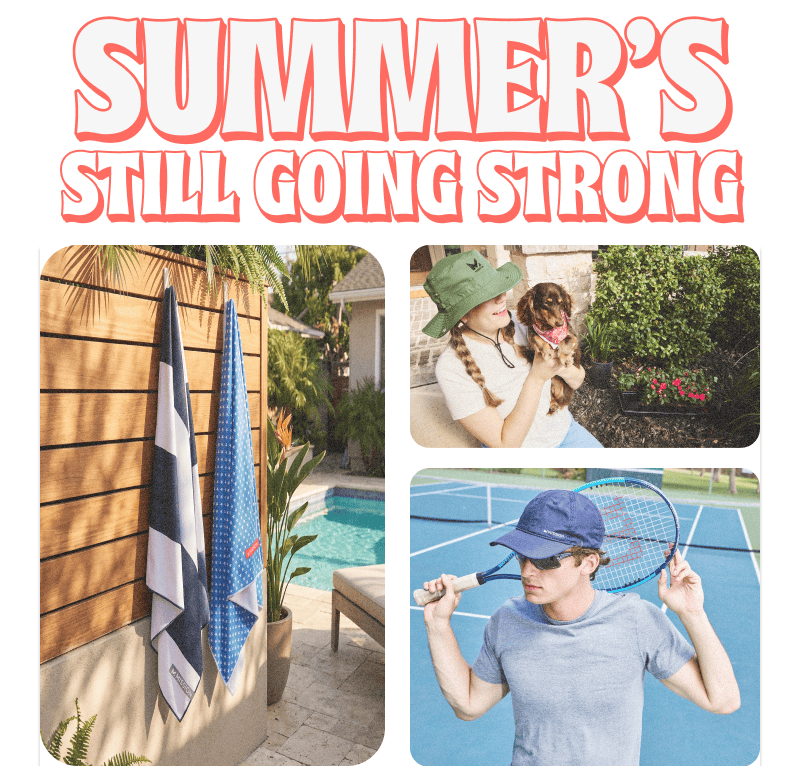 Summer's Still Going Strong