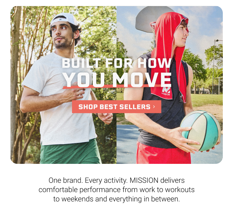 Built for How You Move
