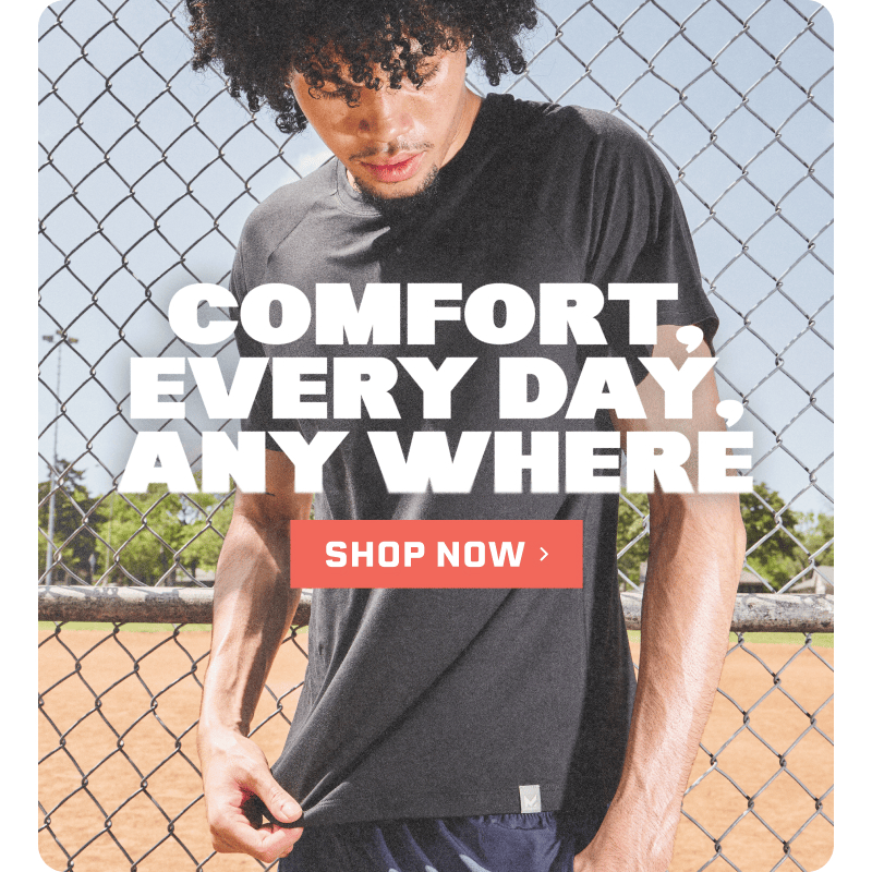 Comfort, Everyday, Anywhere