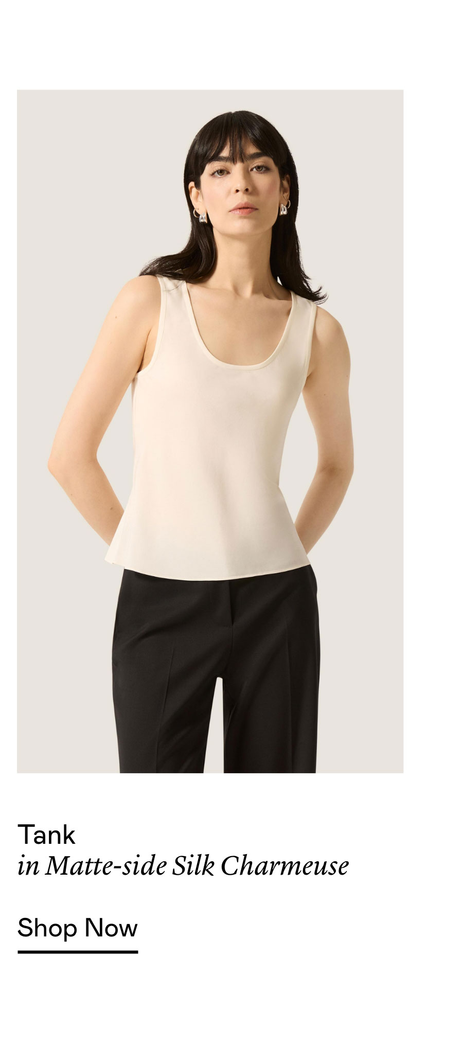 Tank in Matte-side Silk Charmeuse Tank in Matte-side Silk Charmeuse