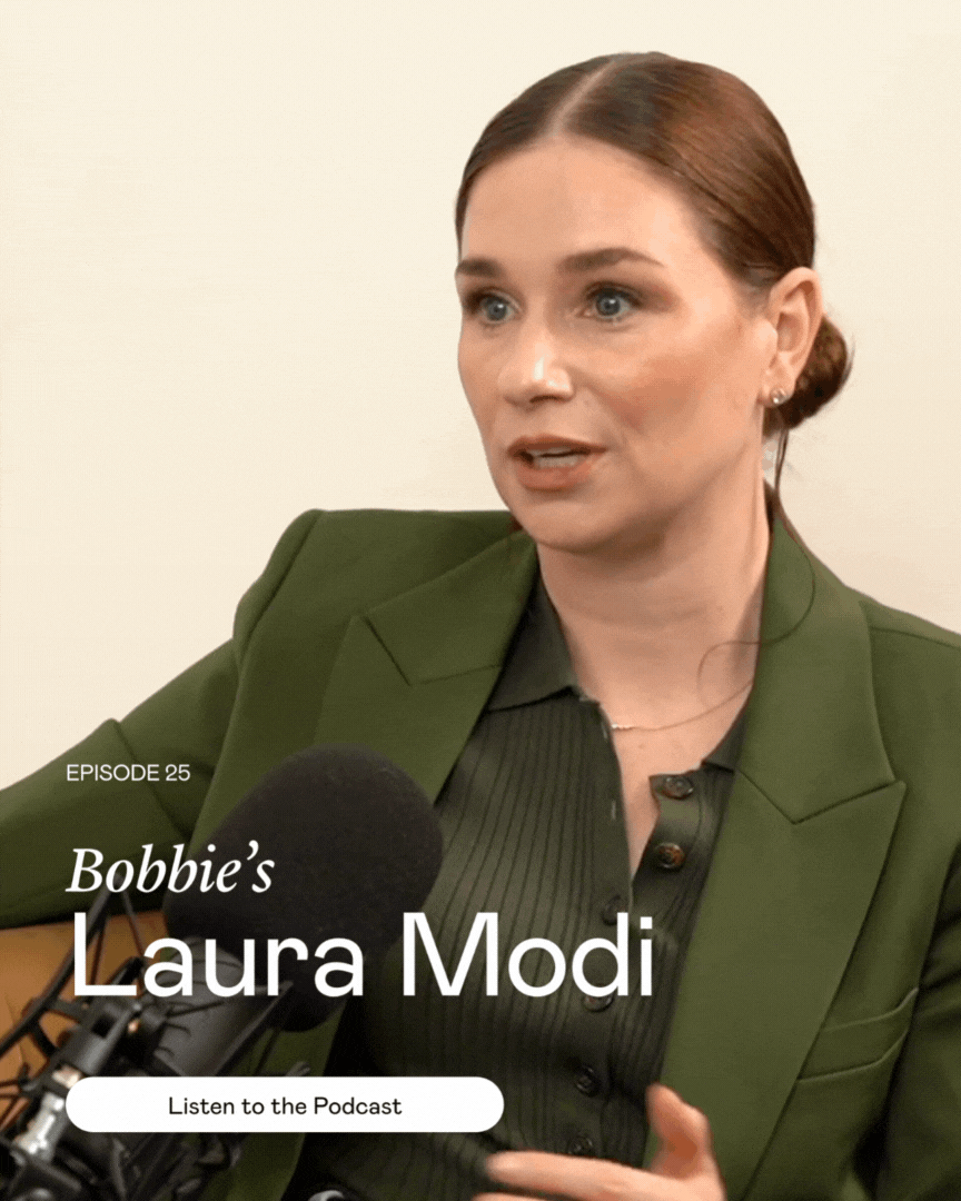 Episode 25: Bobbie's Laura Modi