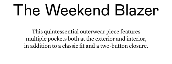 The Weekend Blazer