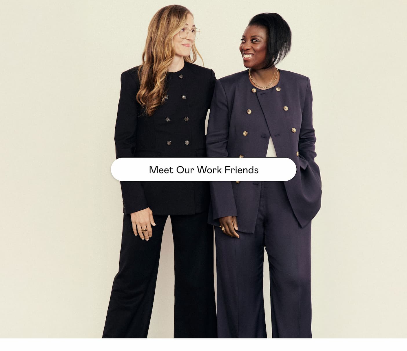 Meet Our Work Friends Meet Our Work Friends