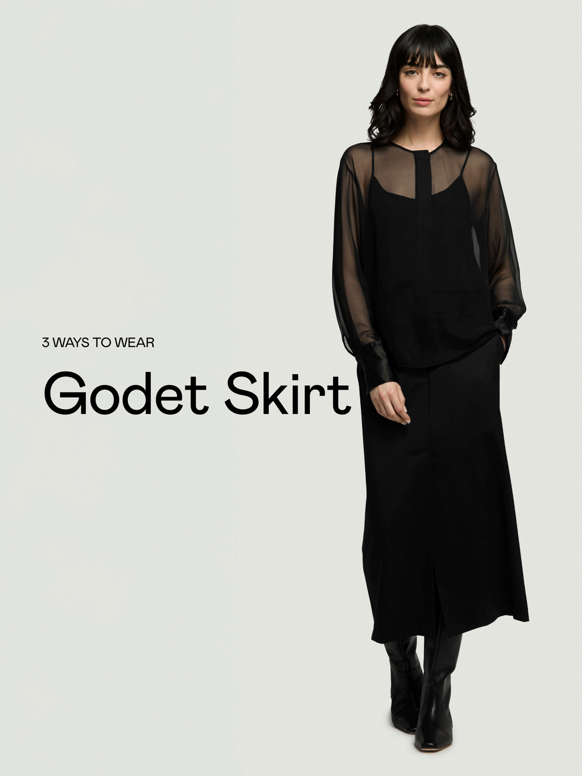 3 Ways To Wear: Godet Skirt 3 Ways To Wear: Godet Skirt