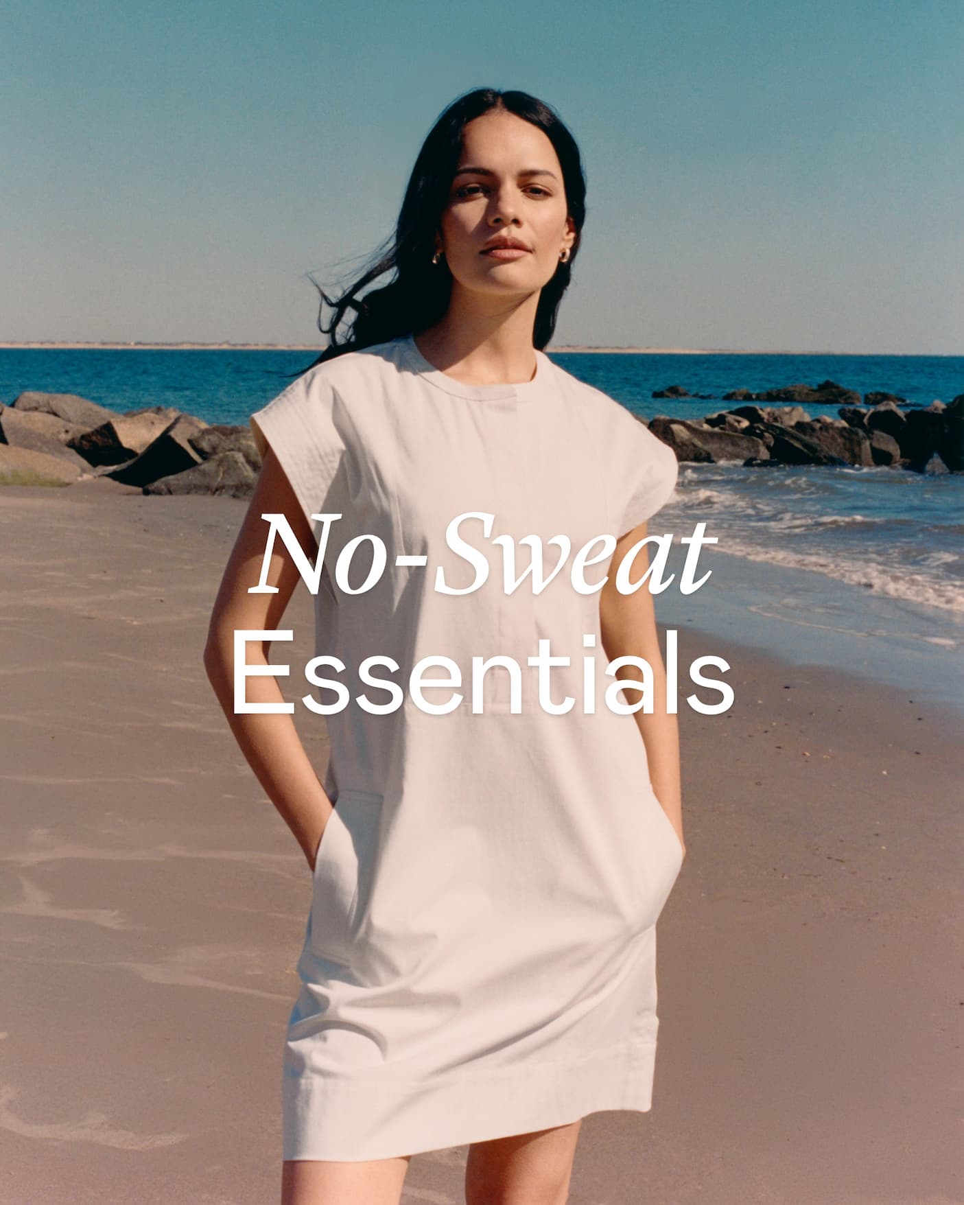 No-Sweat Essentials
