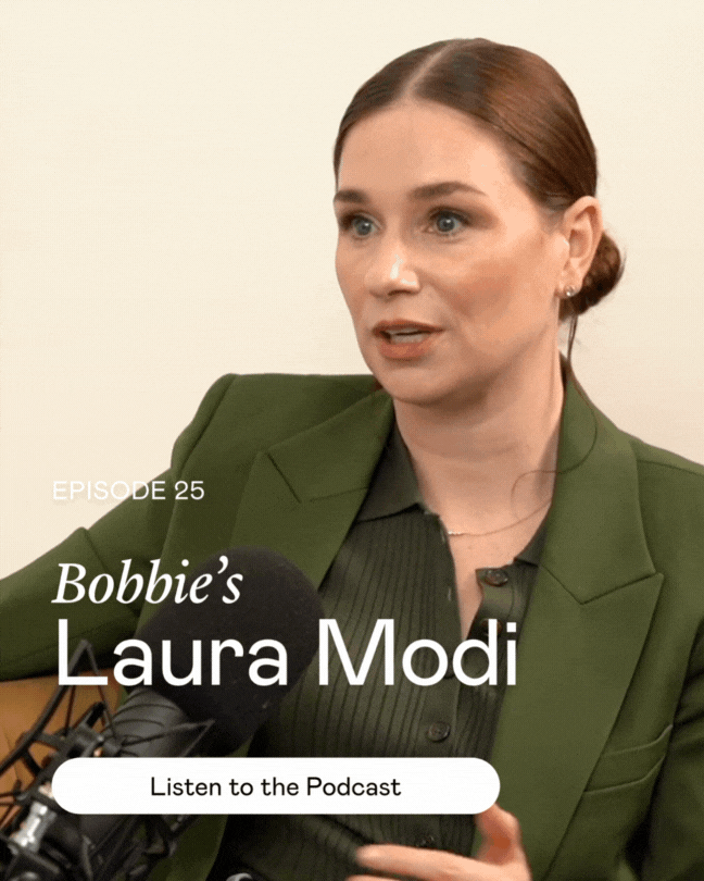 Episode 25: Bobbie's Laura Modi