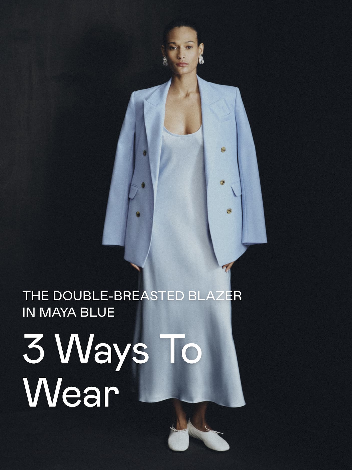 3 Ways to Wear: The Double-Breasted Blazer in Maya Blue