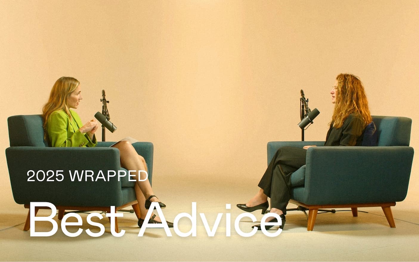 2025 Wrapped: Best Advice