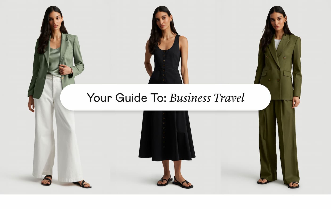 Your Guide To: Business Travel Your Guide To: Business Travel