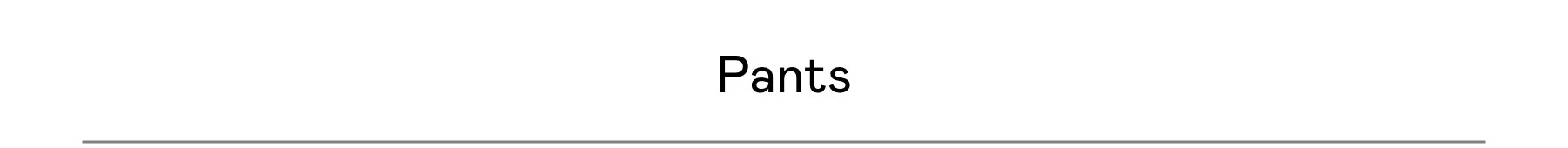 Pants Pants