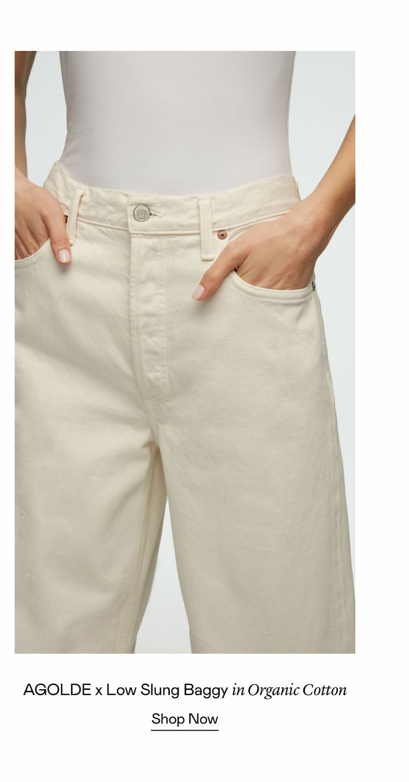 AGOLDE x Low Slung Baggy in Organic Cotton AGOLDE x Low Slung Baggy in Organic Cotton