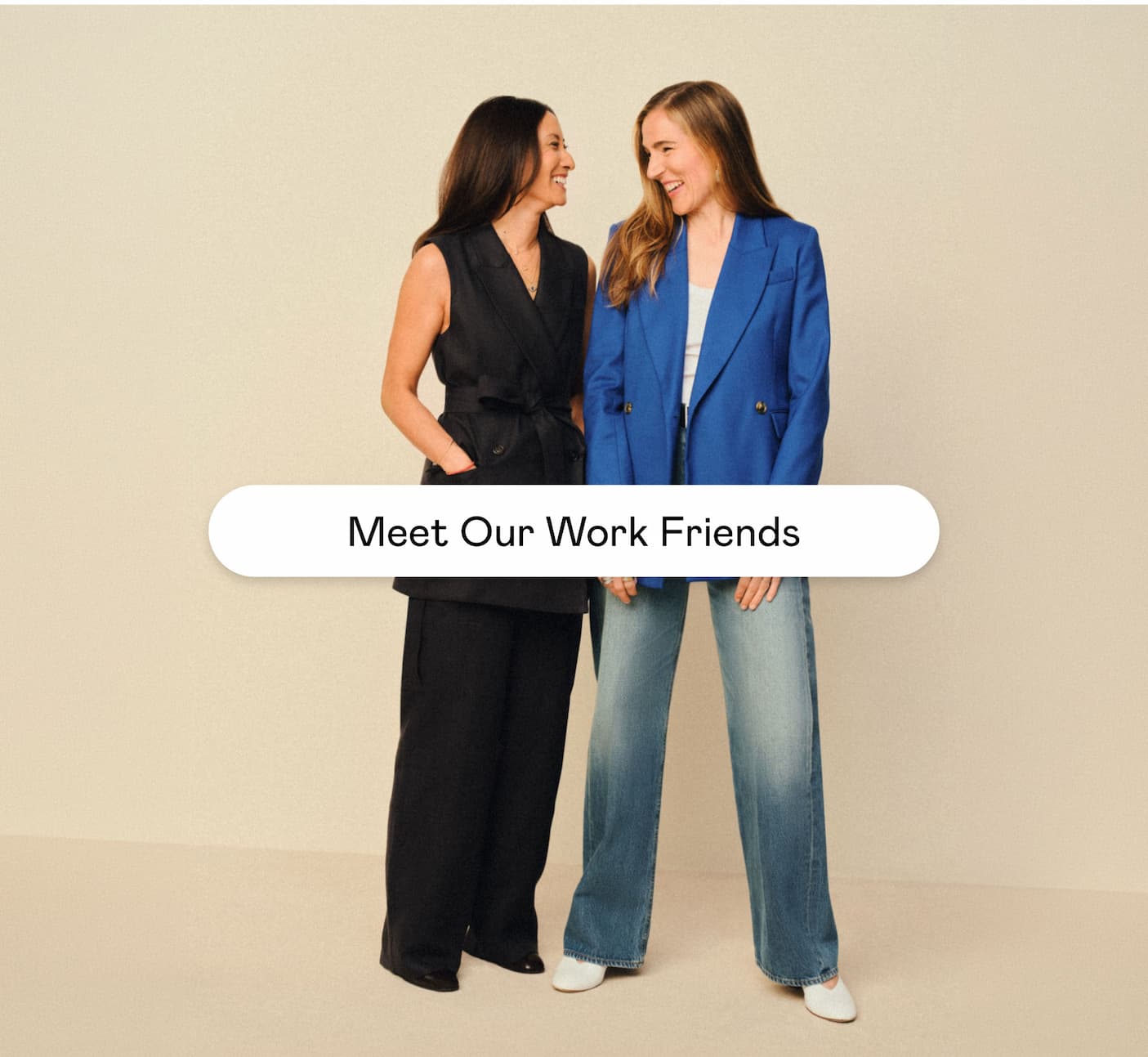 Meet Our Work Friends