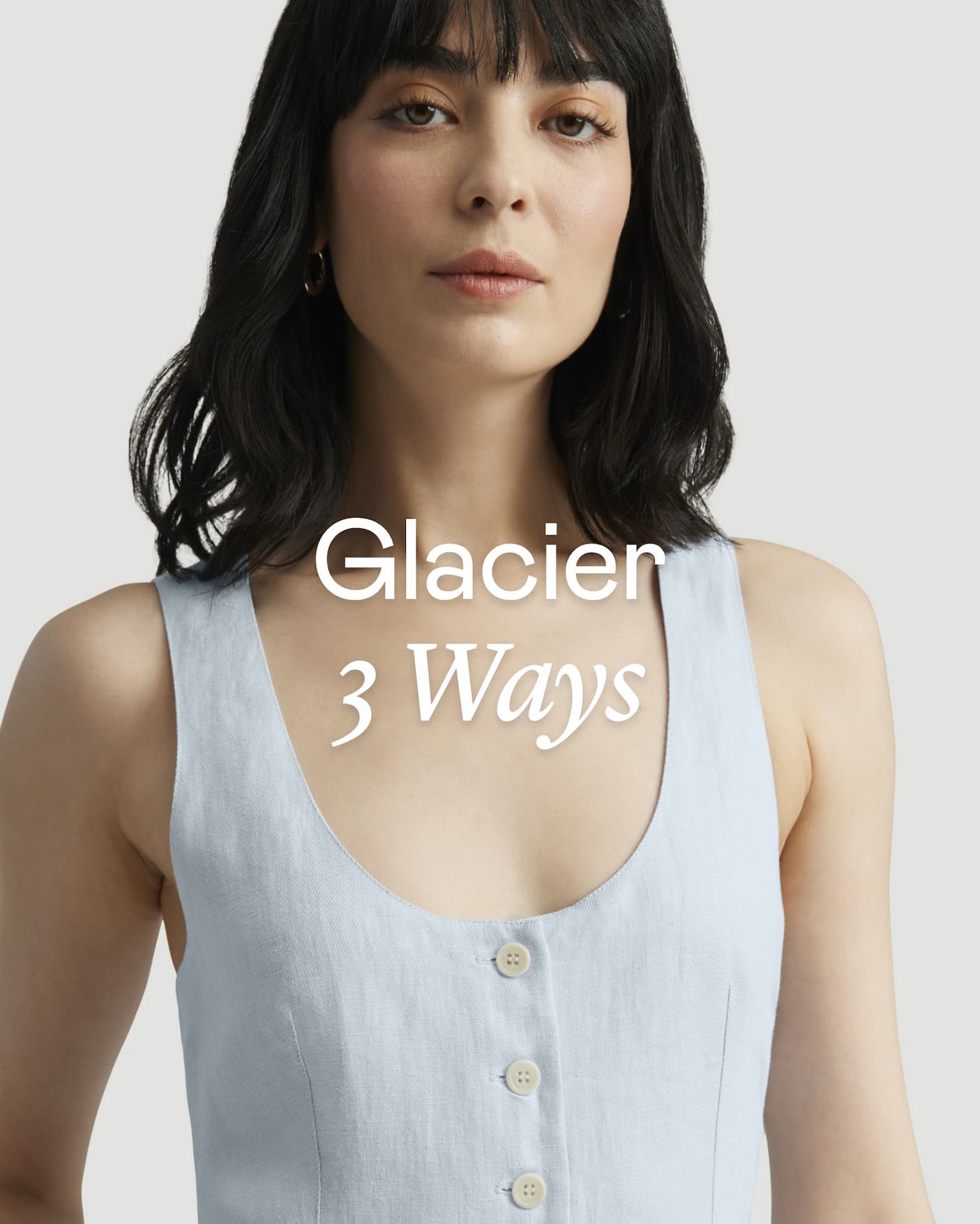 Glacier 3 Ways