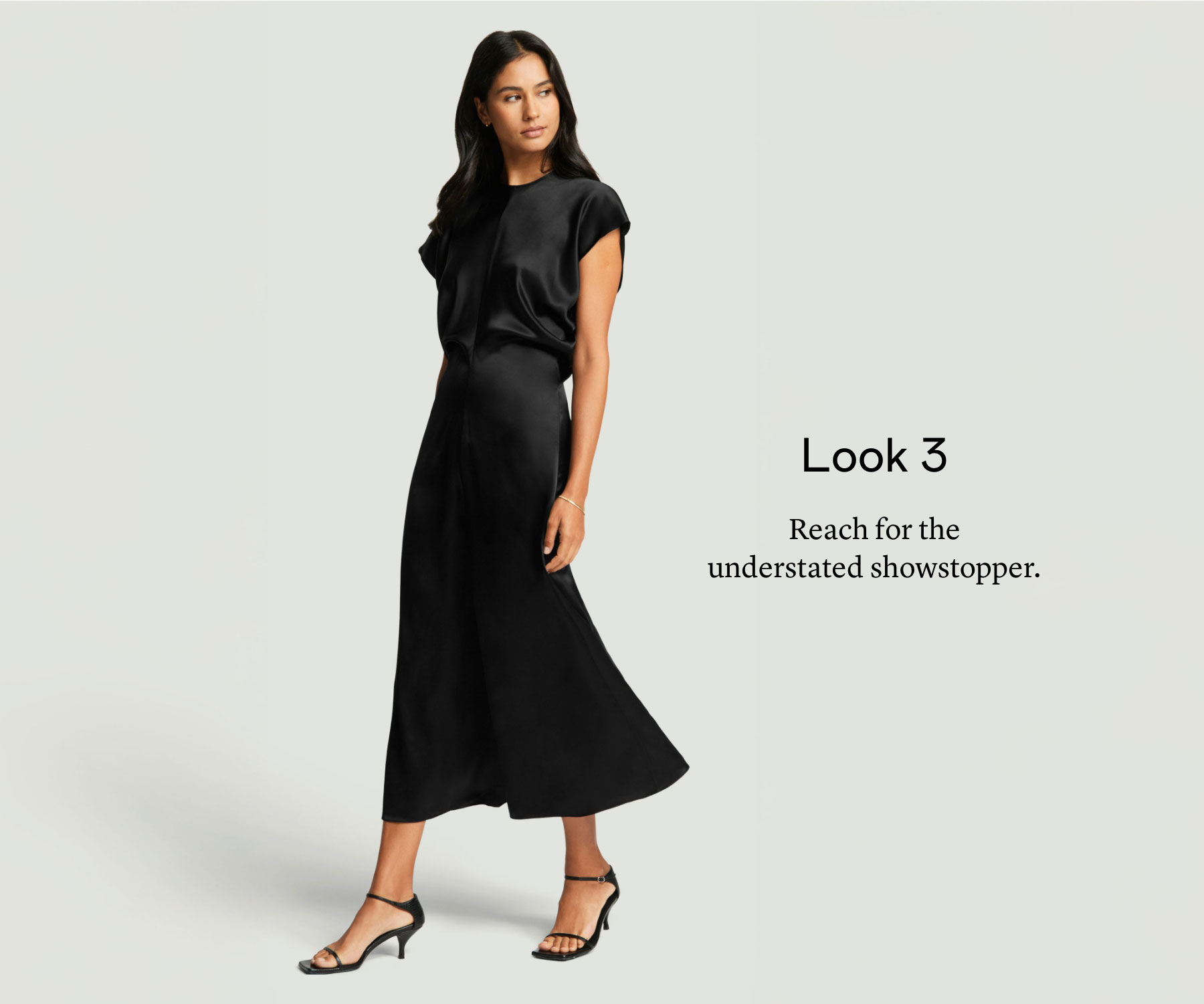 Look 3: Reach for the understated showstopper.