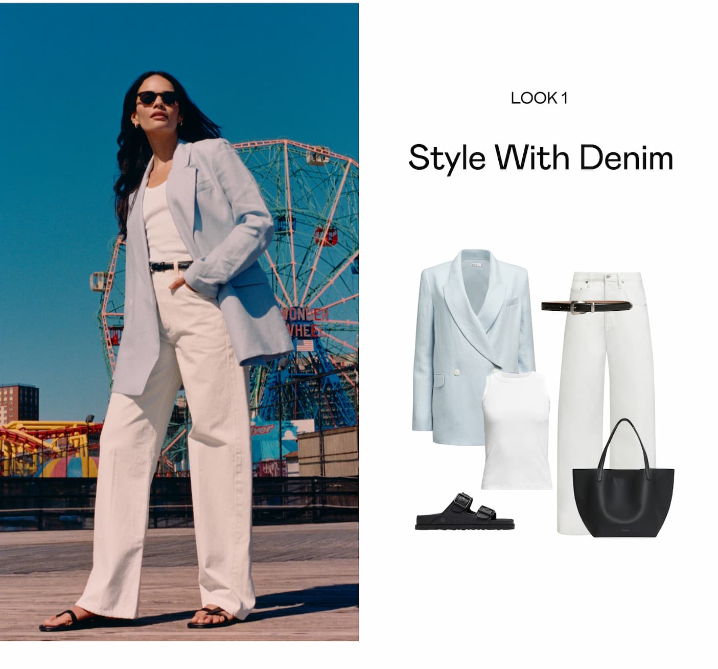 Look 1: Style With Denim