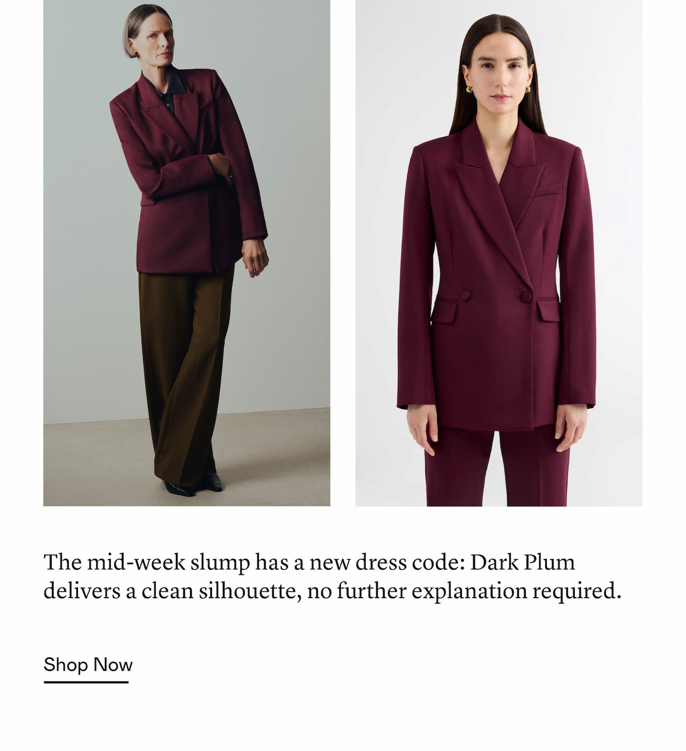 The mid-week slump has a new dress code: Dark Plum delivers a clean silhouette, no further explanation required. The mid-week slump has a new dress code: Dark Plum delivers a clean silhouette, no further explanation required.