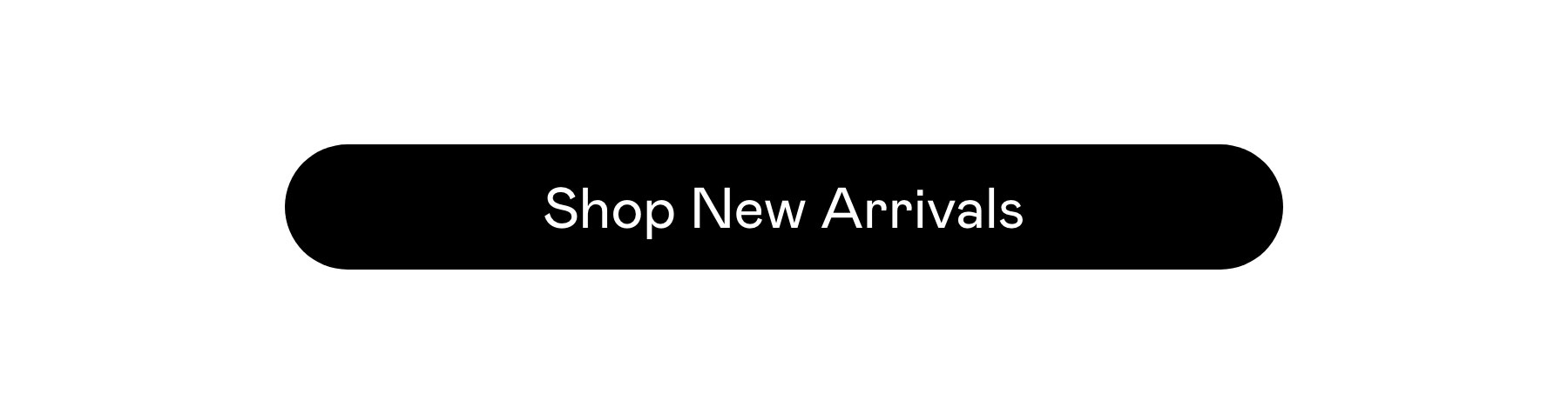 Shop New Arrivals Shop New Arrivals