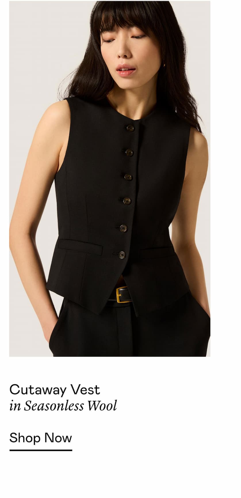 Cutaway Vest in Seasonless Wool Cutaway Vest in Seasonless Wool
