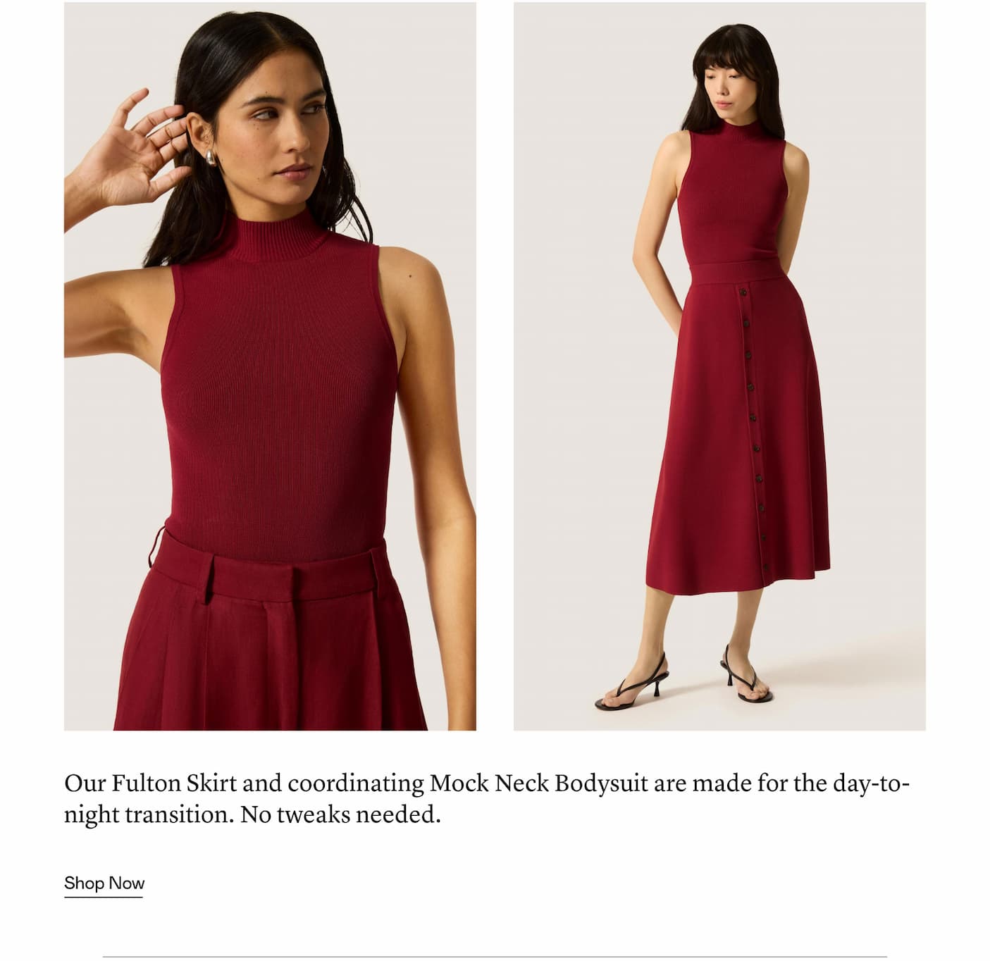 Our Fulton Skirt and coordinating Mock Neck Bodysuit are made for the day-to-night transition. No tweaks needed. 
