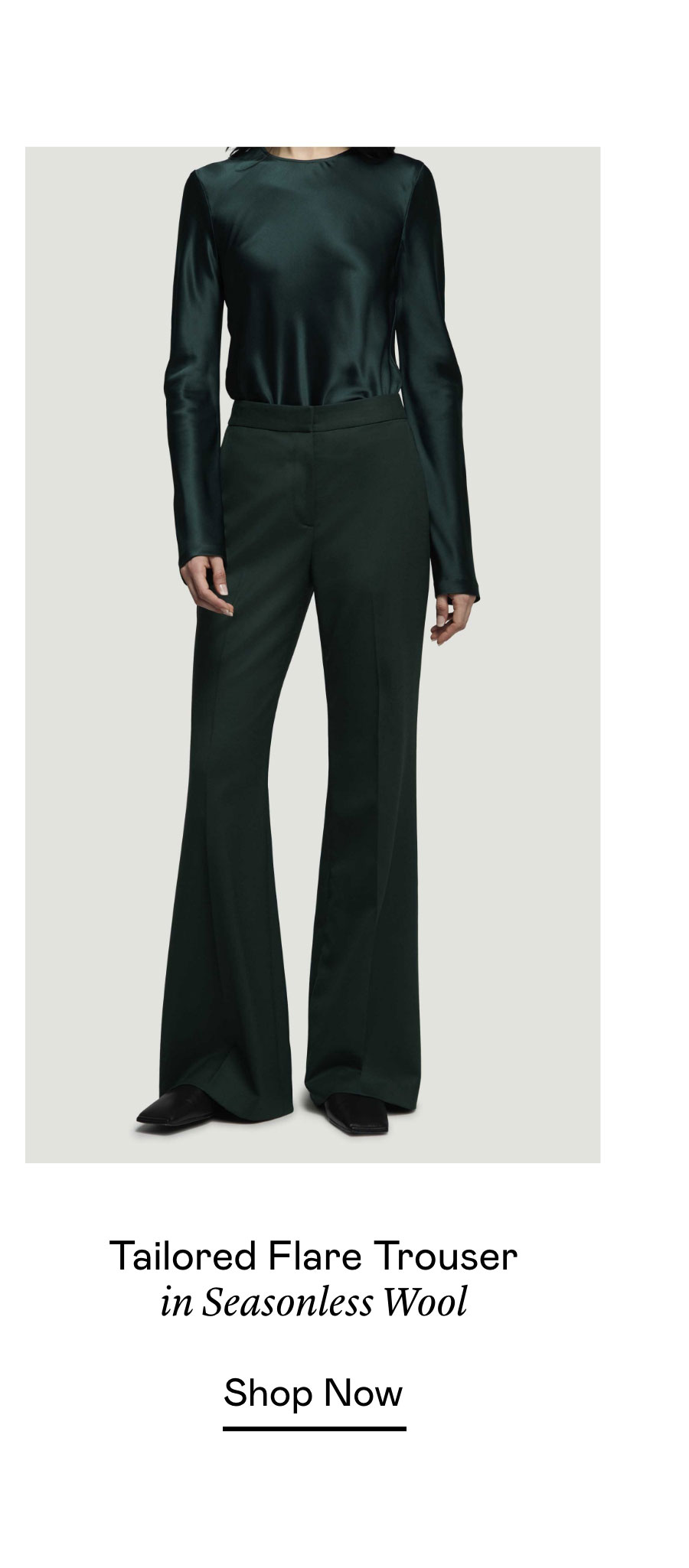 Tailored Flare Trouser in Seasonless Wool Tailored Flare Trouser in Seasonless Wool