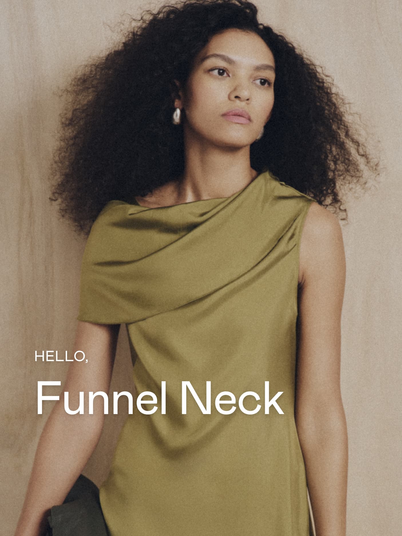 Hello, Funnel Neck
