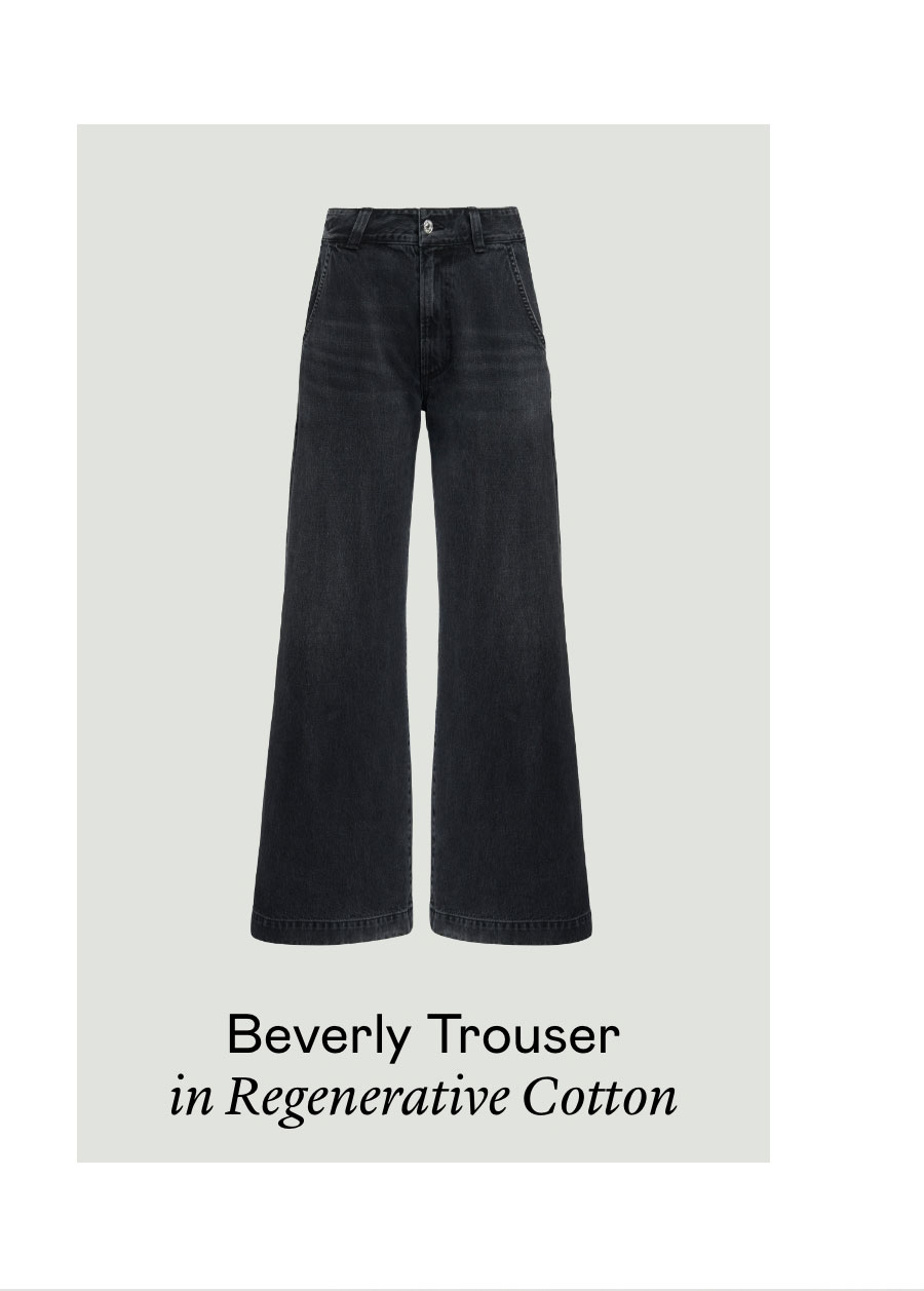 Beverly Trouser in Regenerative Cotton