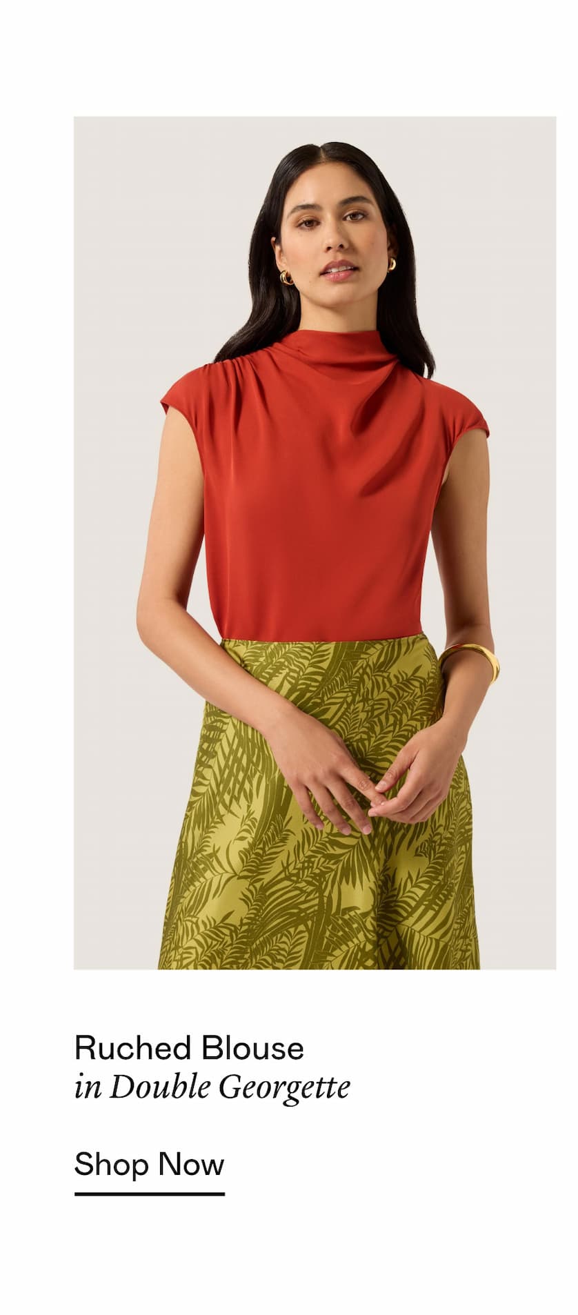 Ruched Blouse in Double Georgette