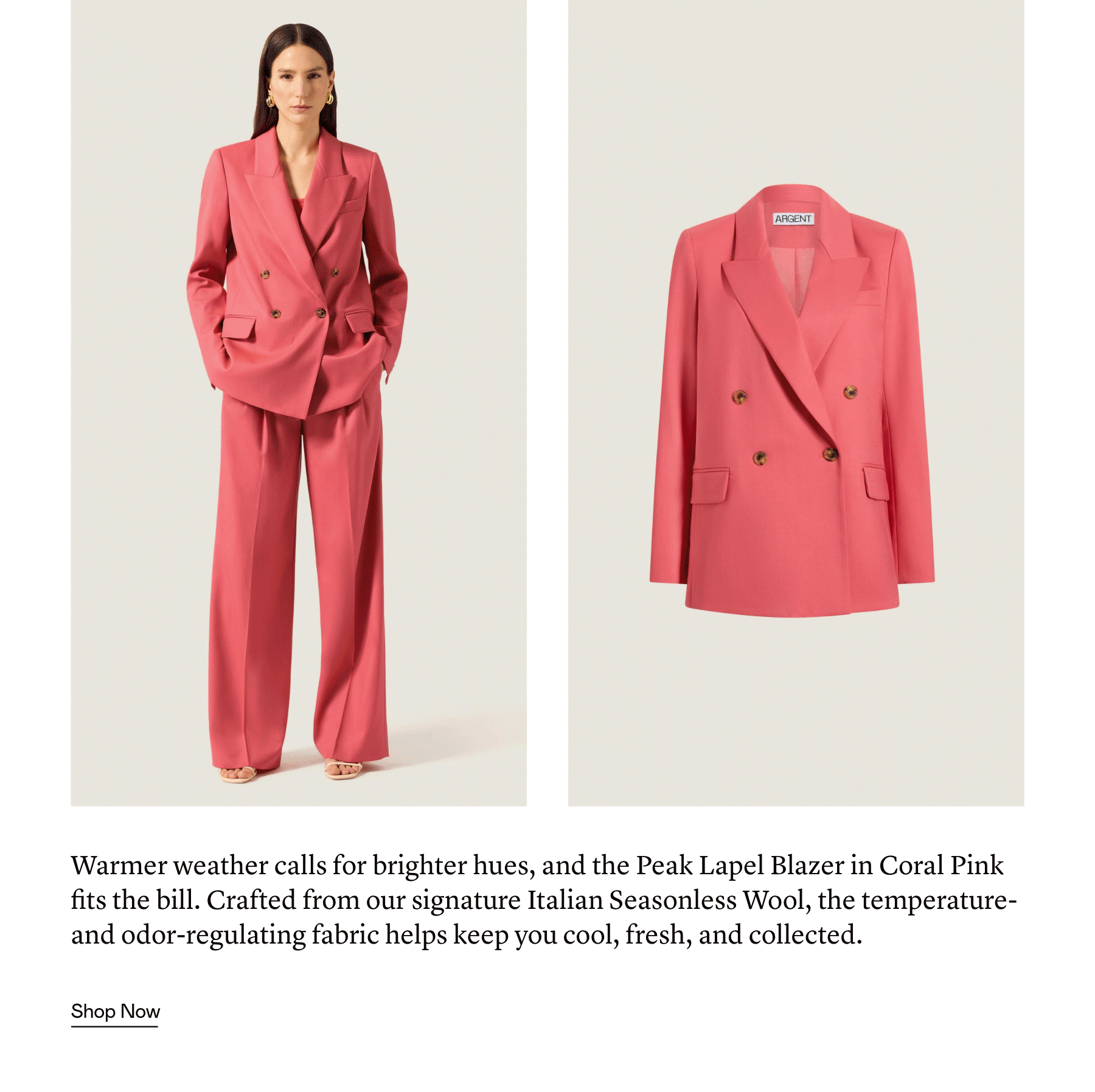 Warmer weather calls for brighter hues, and the Peak Lapel Blazer in Coral Pink fits the bill. Crafted from our signature Italian Seasonless Wool, the temperature- and odor-regulating fabric helps keep you cool, fresh, and collected.