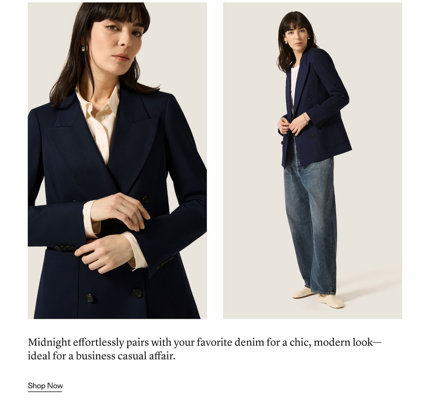 Midnight effortlessly pairs with your favorite denim for a chic, modern look—ideal for a business casual affair.