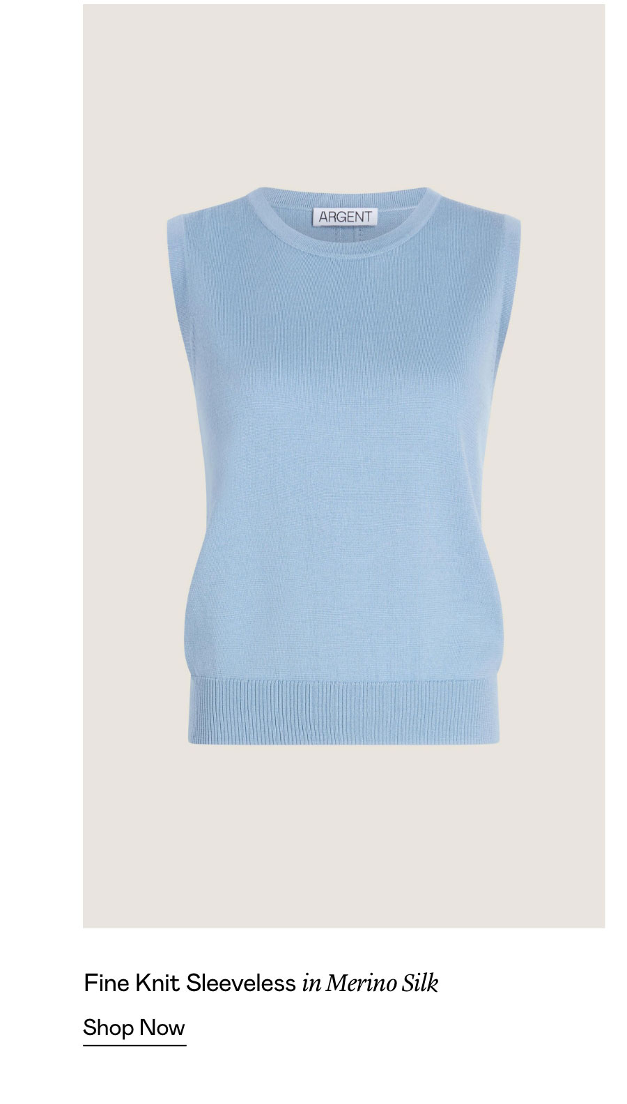 Fine Knit Sleeveless in Merino Silk