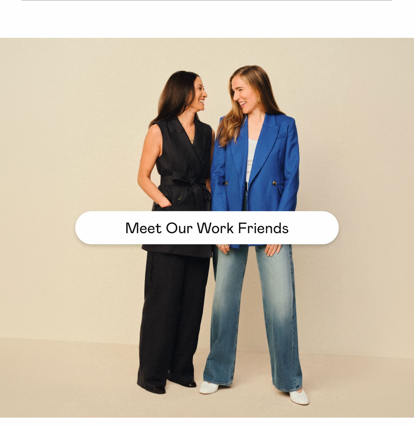 Meet Our Work Friends